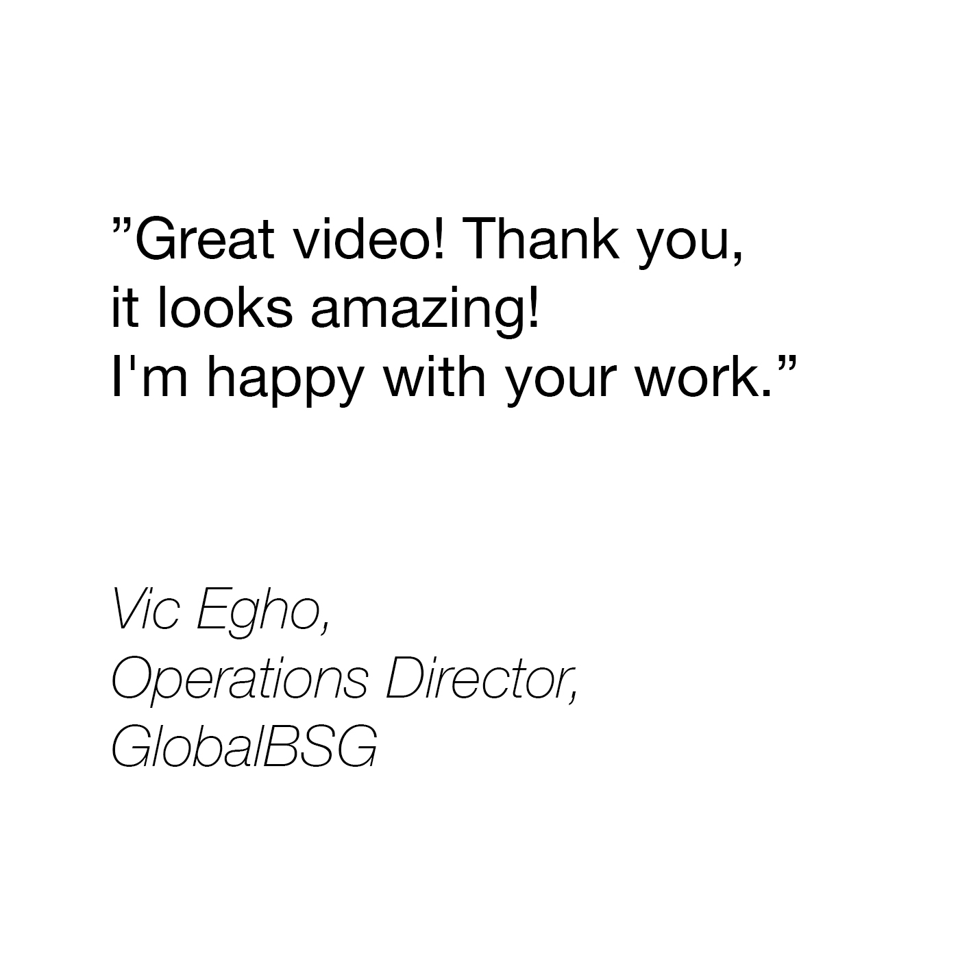 TestimonialVicGlobalBSG